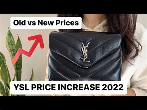 ysl toy price increase 2022